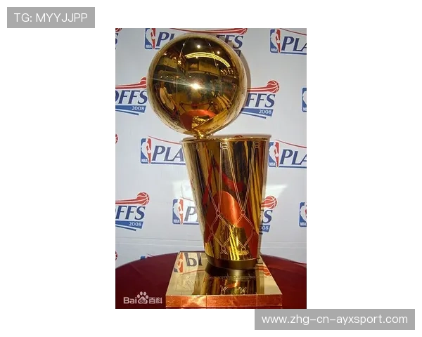 NBA总冠军奖杯的故事：每座奖杯背后的传奇